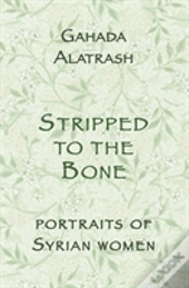 Stripped To The Bone