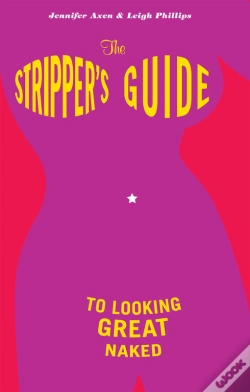 Capa do artigo Stripper'S Guide To Looking Great Naked