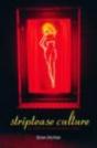Striptease Culture - Preview