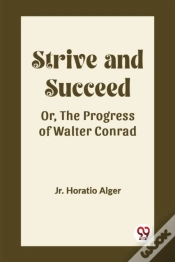Capa do artigo Strive And Succeedor, The Progress Of Walter Conrad (Edition2023)