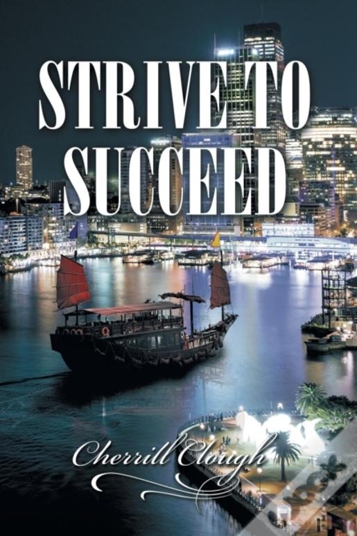 Strive To Succeed