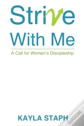 Strive With Me