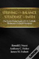 Striving For Balance, Steadfast In Faith