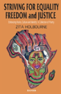 Striving For Equality, Freedom & Justice - Preview