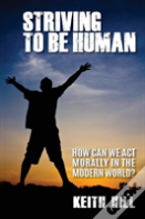 Striving To Be Human