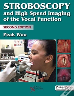 Capa do artigo Stroboscopy And High Speed Imaging Of The Vocal Function