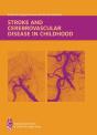 Stroke And Cerebrovascular Disease In Childhood - Preview