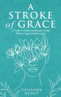 Stroke Of Grace - Preview