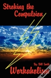 Capa do artigo Stroking The Compulsion: Workaholism