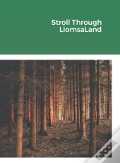 Stroll Through Liomsaland