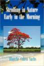 Strolling In Nature Early In The Morning - Preview