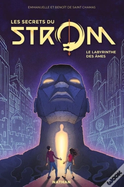 Capa do artigo Strom - Saison 2 ; Les Secrets Du Strom Tome 1 : Le Labyrinthe Des Âmes