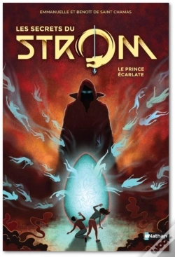 Capa do artigo Strom - Saison 2 ; Les Secrets Du Strom Tome 2 : Le Prince Écarlate