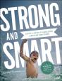 Strong And Smart - Preview