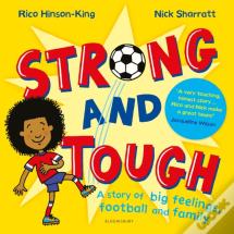Strong And Tough