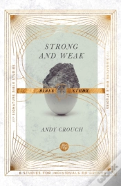 Capa do artigo Strong And Weak Bible Study