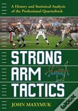 Strong Arm Tactics