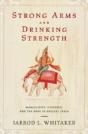 Strong Arms And Drinking Strength - Preview