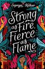 Strong As Fire, Fierce As Flame - Preview