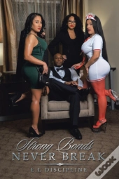 Strong Bonds Never Break