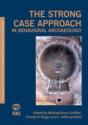 Strong Case Approach In Behavioral Archaeology - Preview