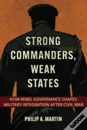 Capa do artigo Strong Commanders, Weak States