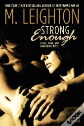 Strong Enough