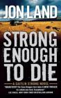 Strong Enough To Die - Preview