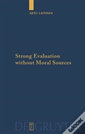Capa do artigo Strong Evaluation Without Moral Sources