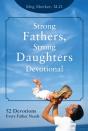 Strong Fathers, Strong Daughters Devotional - Preview
