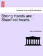 Strong Hands And Steadfast Hearts. - Preview
