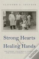 Strong Hearts And Healing Hands