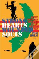 Strong Hearts, Wounded Souls