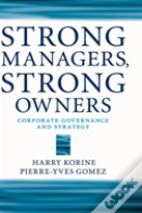 Strong Managers, Strong Owners