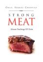 Strong Meat: Mature Teachings Of Christ - Preview