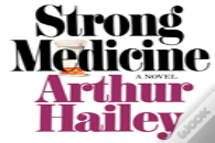 Strong Medicine