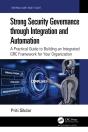 Strong Security Governance Through Integration And Automation - Preview