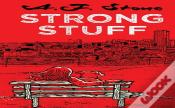 Strong Stuff