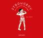 Strongboy, La Camiseta De Poder - Preview