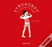 Capa do artigo Strongboy, La Camiseta De Poder