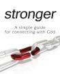 Stronger - A Simple Guide For Connecting With God - Preview