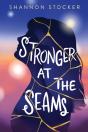 Stronger At The Seams - Preview