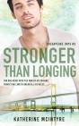 Stronger Than Longing - Preview