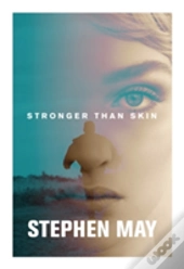 Stronger Than Skin