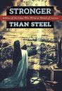 Stronger Than Steel - Preview