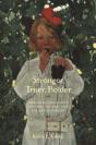 Stronger, Truer, Bolder - Preview