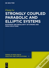 Strongly Coupled Parabolic And Elliptic Systems