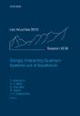 Strongly Interacting Quantum Systems Out Of Equilibrium - Preview