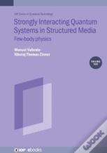 Strongly Interacting Quantum Systems, Volume 1