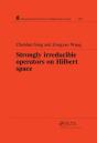 Strongly Irreducible Operators On Hilbert Space - Preview